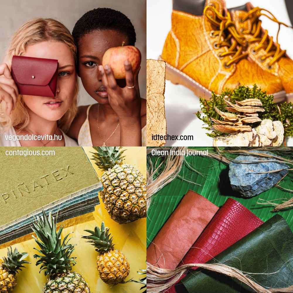 市面上已有多種新興材質，例如香蕉假莖人造皮革、蘋果皮革（Apple Leather）、鳳梨皮革（Pineapple Leather）、蘑菇皮革（Mushroom Leather）等。